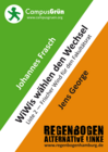 Poster: "WiWis w&auml;hlen den Wechsel" (2010)