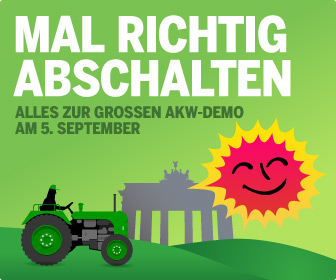 mal richtig Abschalten - alles zur gro&szlig;en AKW-Demo am 5. September